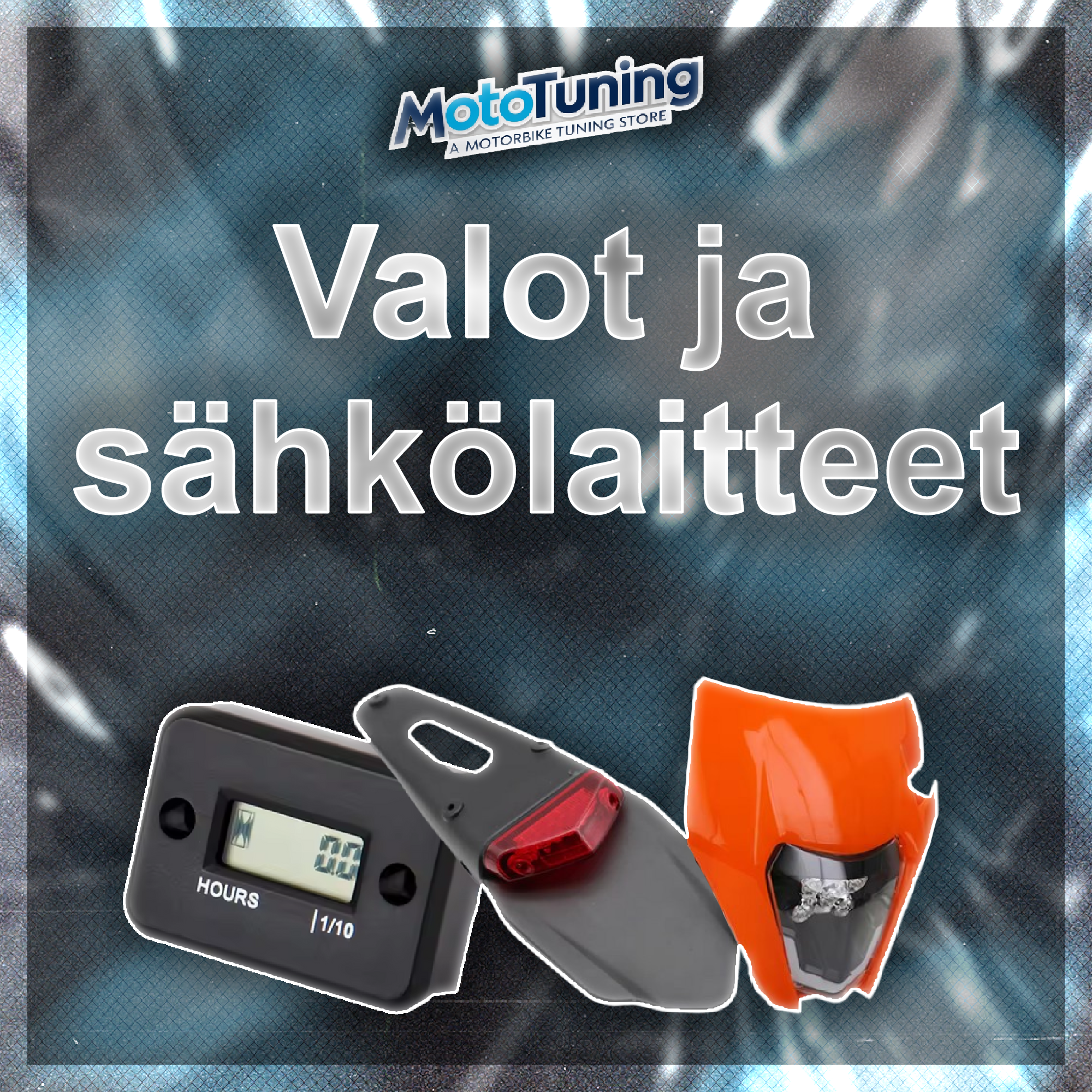 Valot ja sähkölaitteet